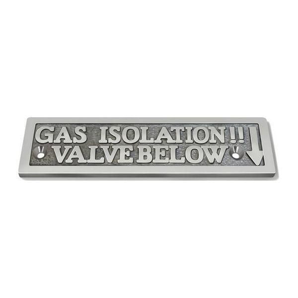 AG Label 'Gas Isolation Valve Below' in Cast Chrome