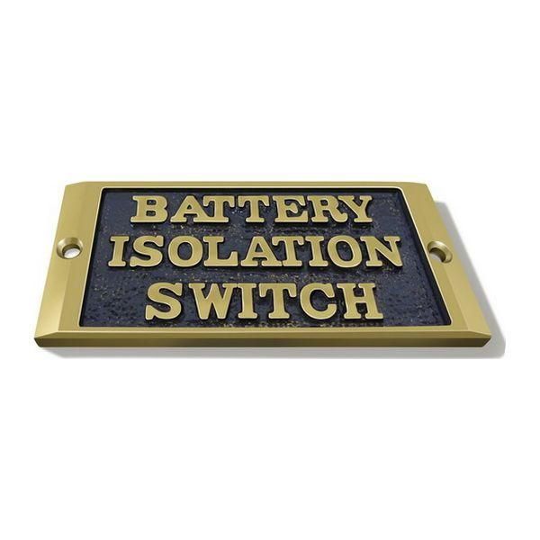 AG Label 'Battery Isolation Switch' in Cast Brass