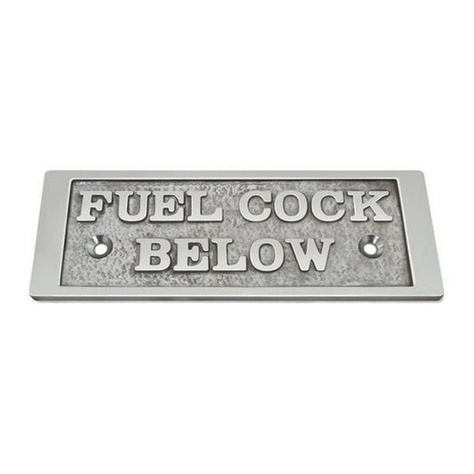 AG Label 'Fuel Cock Below' in Cast Chrome