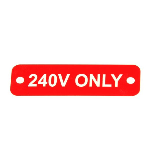 AG 240V Only Label (S) Red with White Engraving 75mm x 22mm